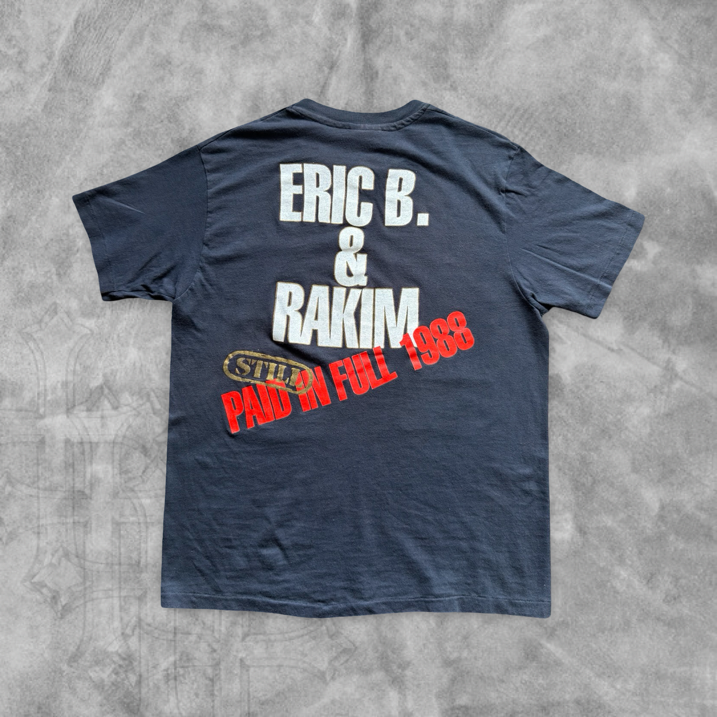 Faded Black Eric B. & Rakim STILL PAID IN FULL Shirt 1988 (M)